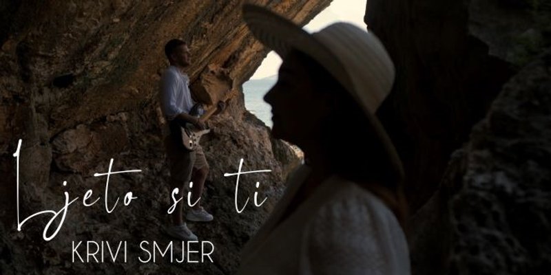 VIDEO Krivi smjer objavio pjesmu 'Ljeto si ti', spot sniman u Brelima
