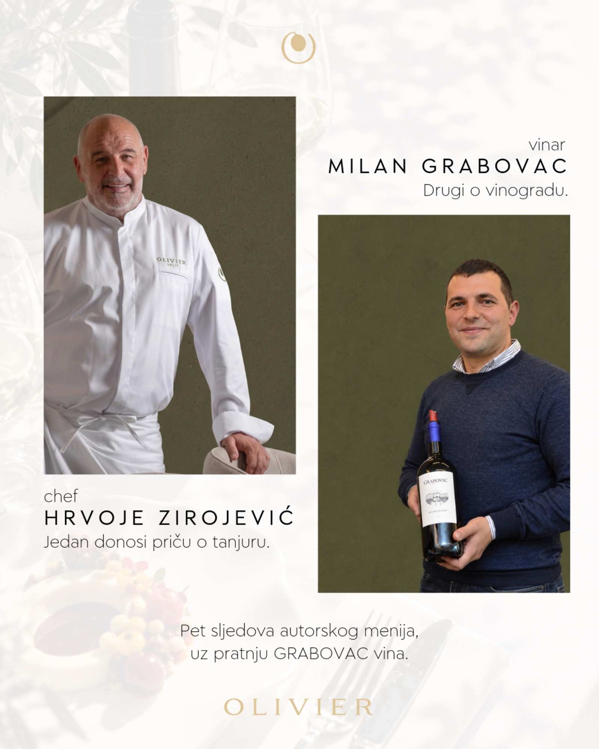 Pet vina, pet sljedova i jedna posebna priča: Hrvoje Zirojević i Milan Grabovac susreću se u Olivieru