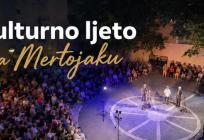 Počinje Kulturno ljeto na Mertojaku, prva večer posvećena 'ričima naših starih'