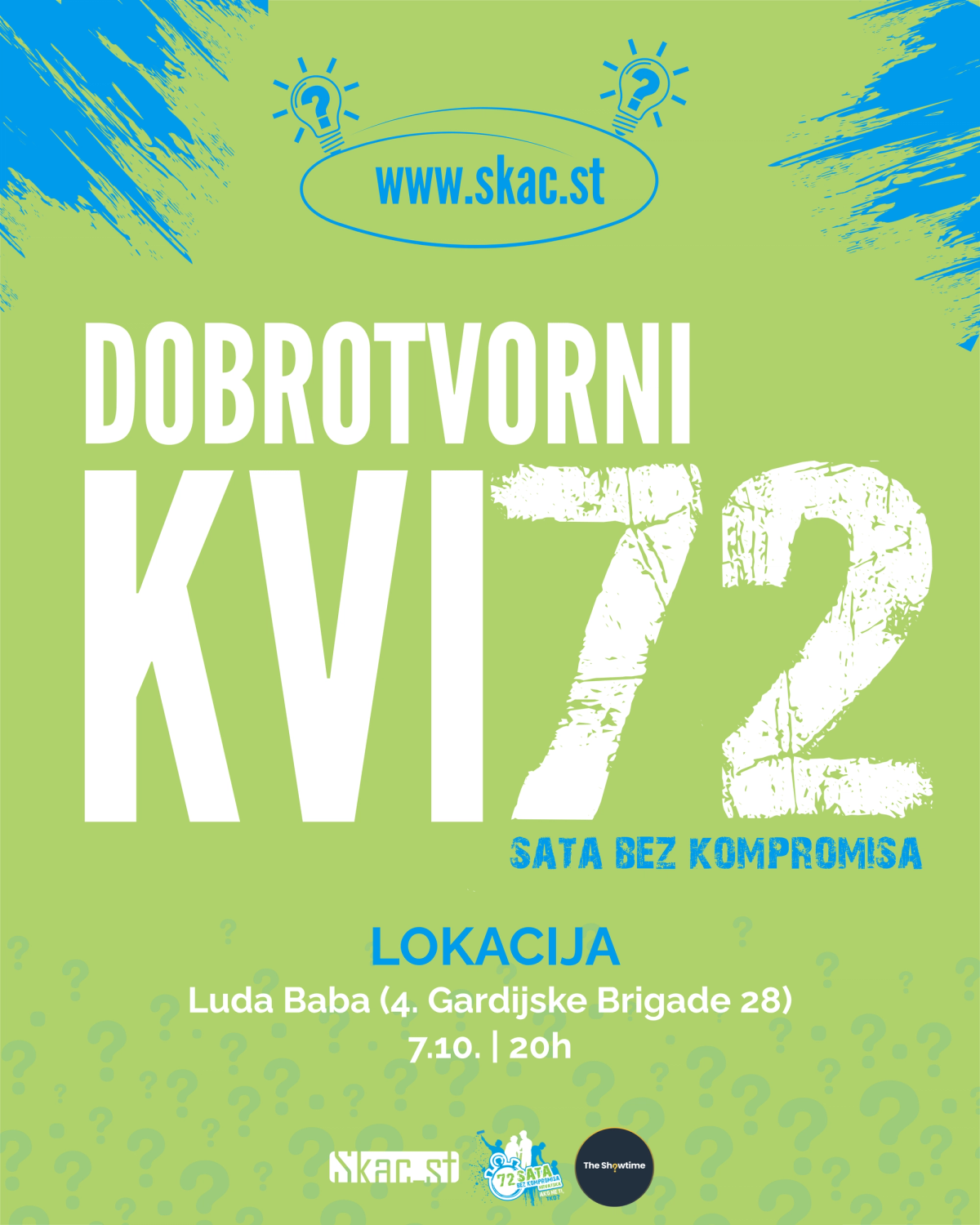 Dobrotvorni kviz u suradnji sa Showtimeom i 72 sata bez kompromisa