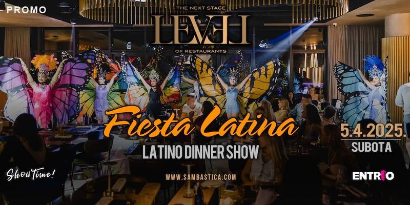 Restoran Level poziva na novi Cabaret Dinner Show: Fiesta Latina - senzacionalna večer puna vizualnih atrakcija i egzotičnih plesnih nastupa