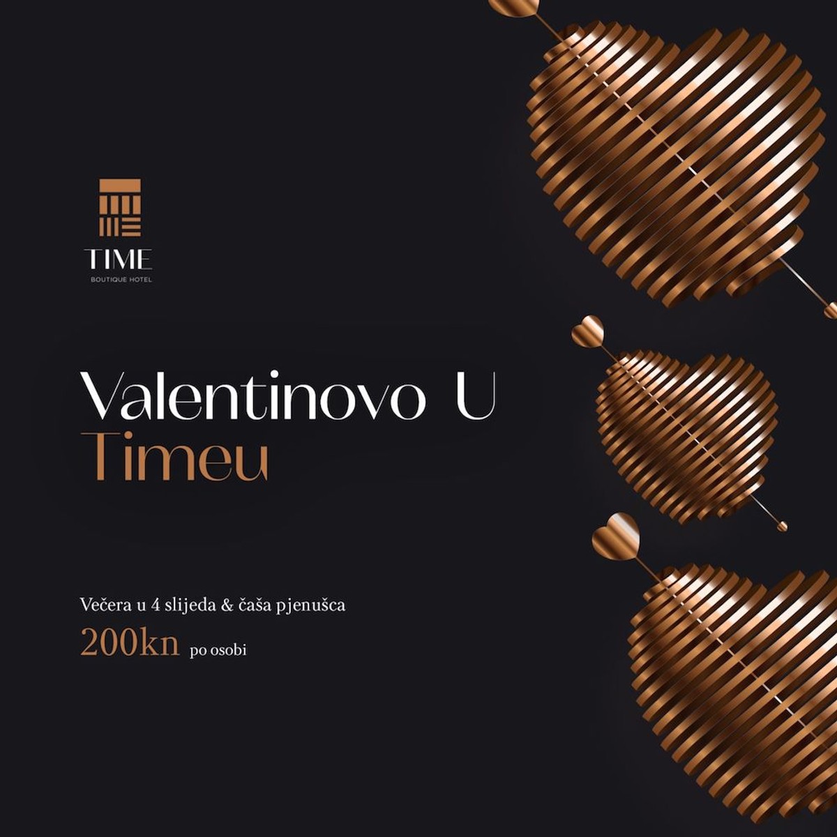 REZERVIRAJTE U POSLJEDNJI TRENUTAK Romantična večera u novootvorenom hotelu Time