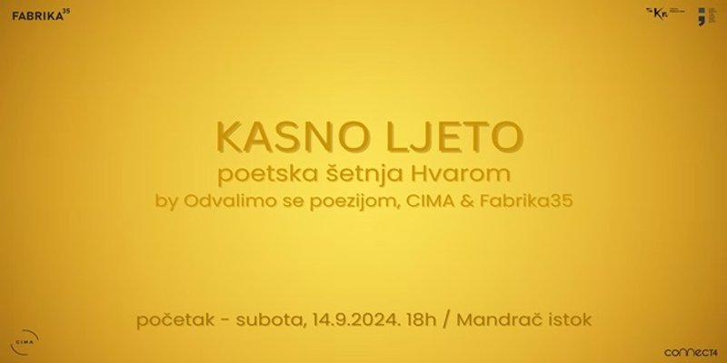 Kasno ljeto: Poetska šetnja Hvarom tragom pjesama Danijela Dragojevića