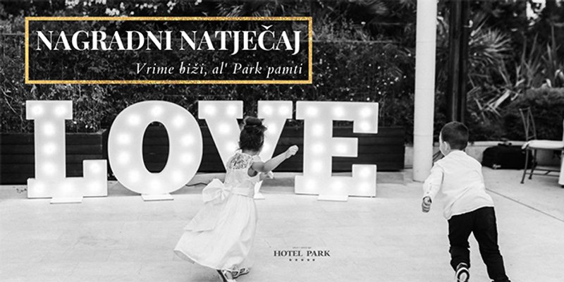 STOLJEĆE EMOCIJA Zavirite u obiteljske albume, budite dio posebne izložbe hotela Park!