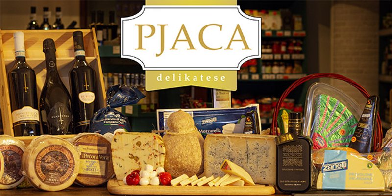 TRGOVINA DELIKATESA PJACA 'Navratite, proljetna ponuda je već na policama!'