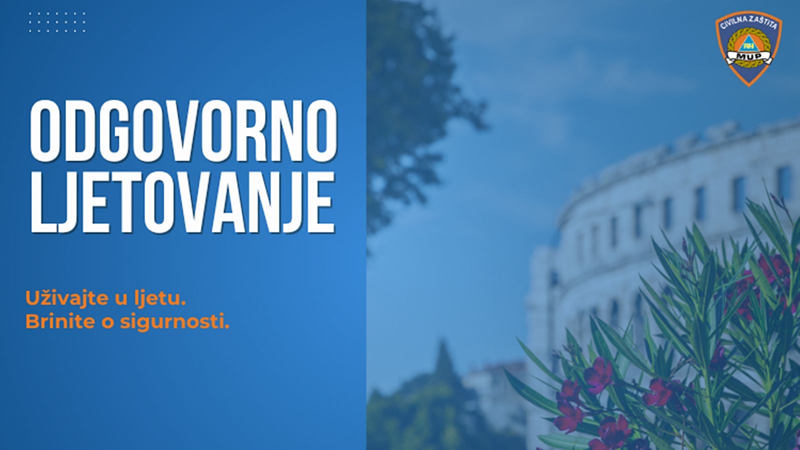 Ravnateljstvo civilne zaštite: 'Sigurno ljeto počinje odgovornim ponašanjem'