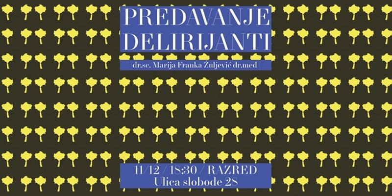 Udruga HELP poziva na neobično predavanje o delirijantima
