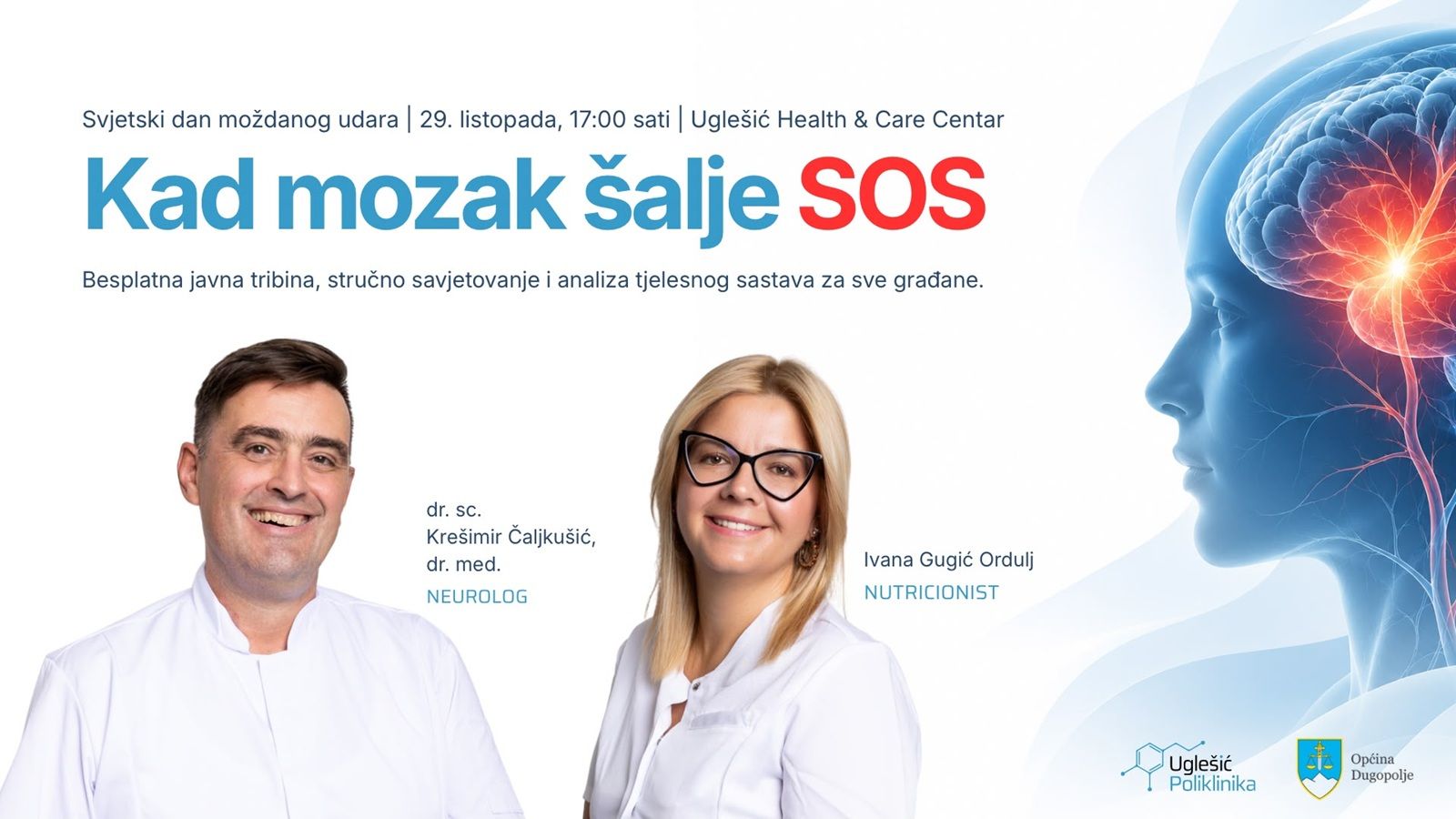 BESPLATNA TRIBINA U DUGOPOLJU 'Kad mozak šalje SOS'