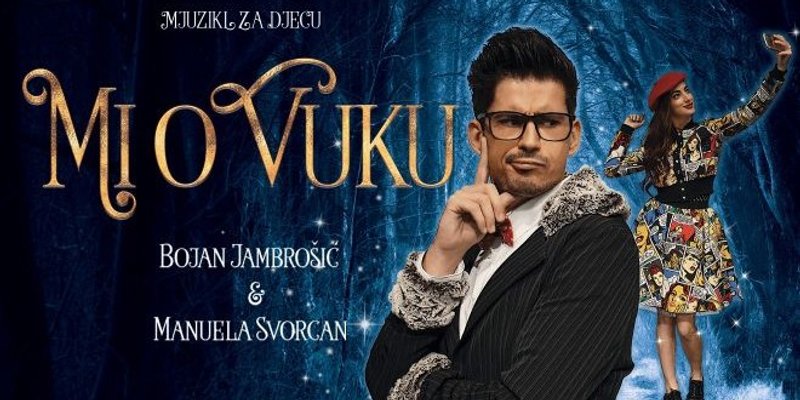 Hit mjuzikl za djecu 'Mi o vuku' od sada i na malim ekranima