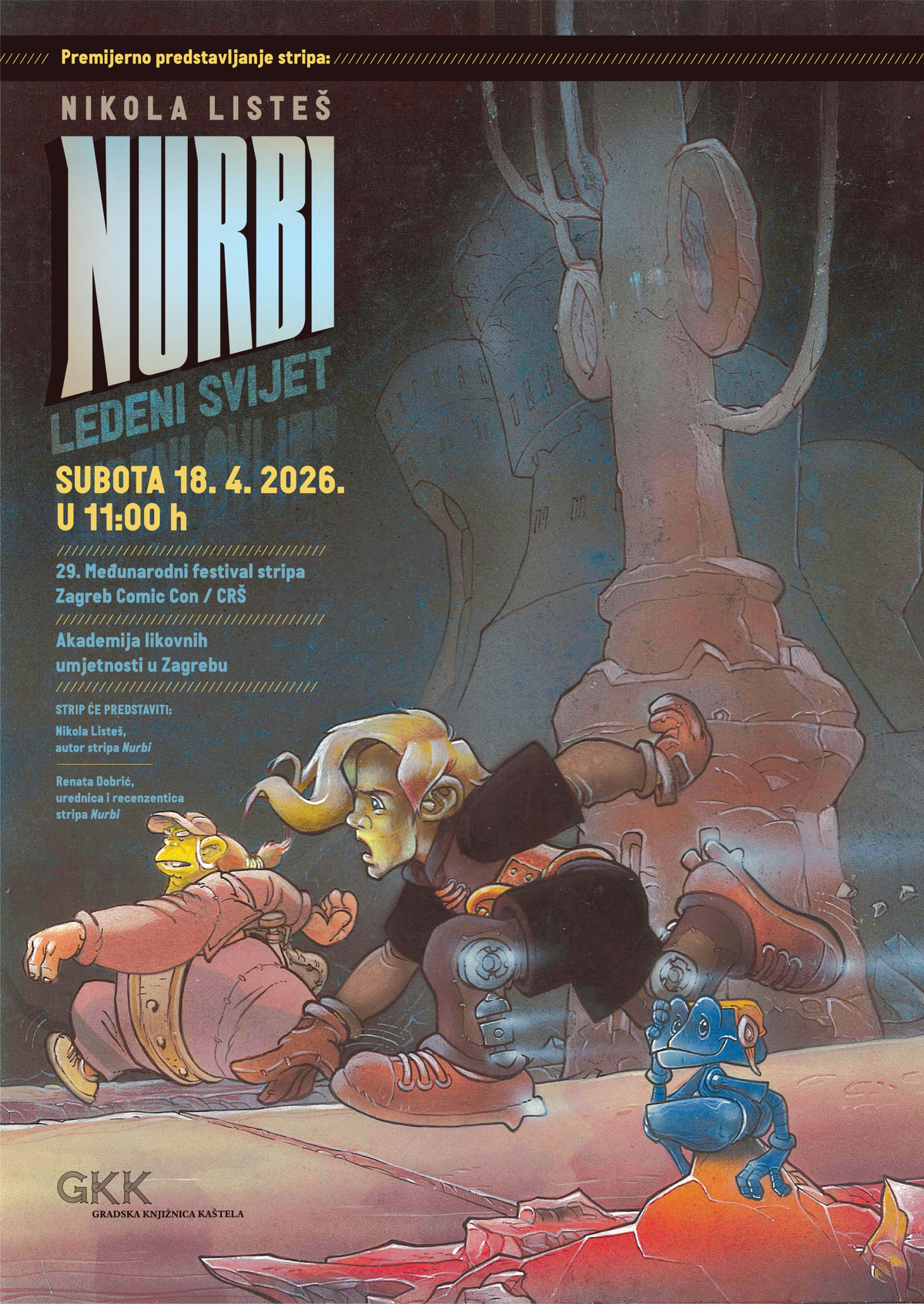 CRTANI ROMANI ŠOU Premijerno predstavljanje stripa Nurbi - Ledeni svijet Nikole Listeša