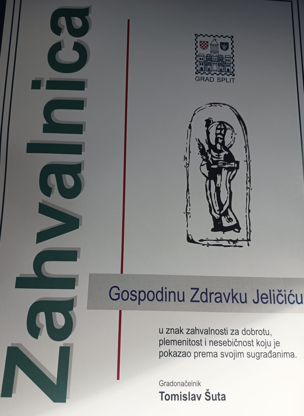 DOBROTA IZ MUĆA Zdravko Jeličić nagrađen zahvalnicom Grada Splita za humanost i nesebičnu pomoć sugrađanima