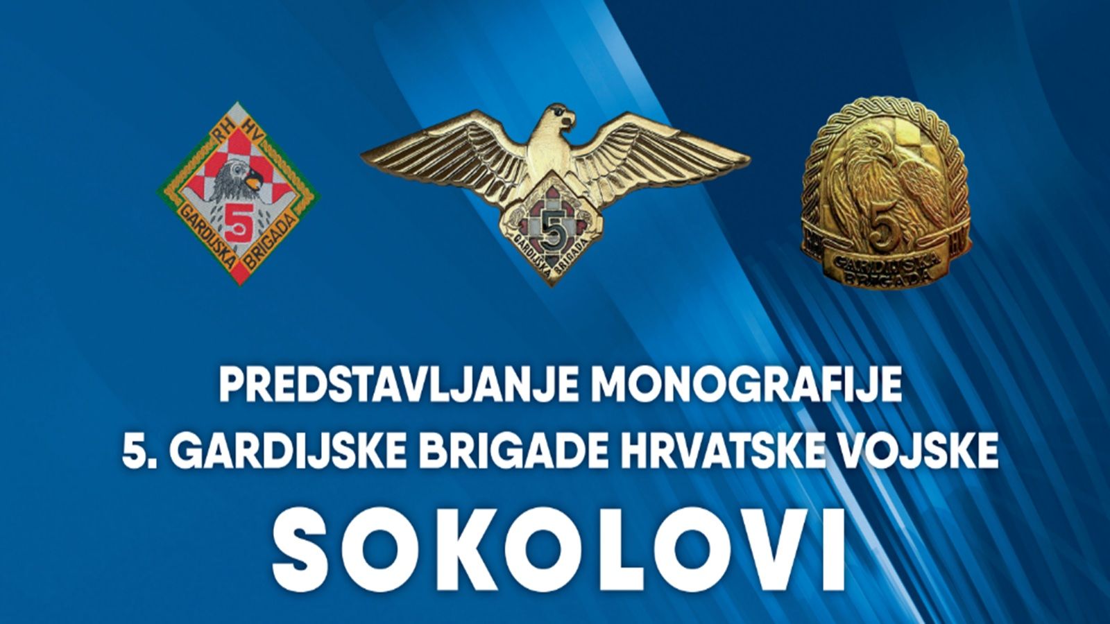 U ČETVRTAK Predstavljanje monografije 'Sokolovi' i odavanje počasti poginulim braniteljima u Splitu
