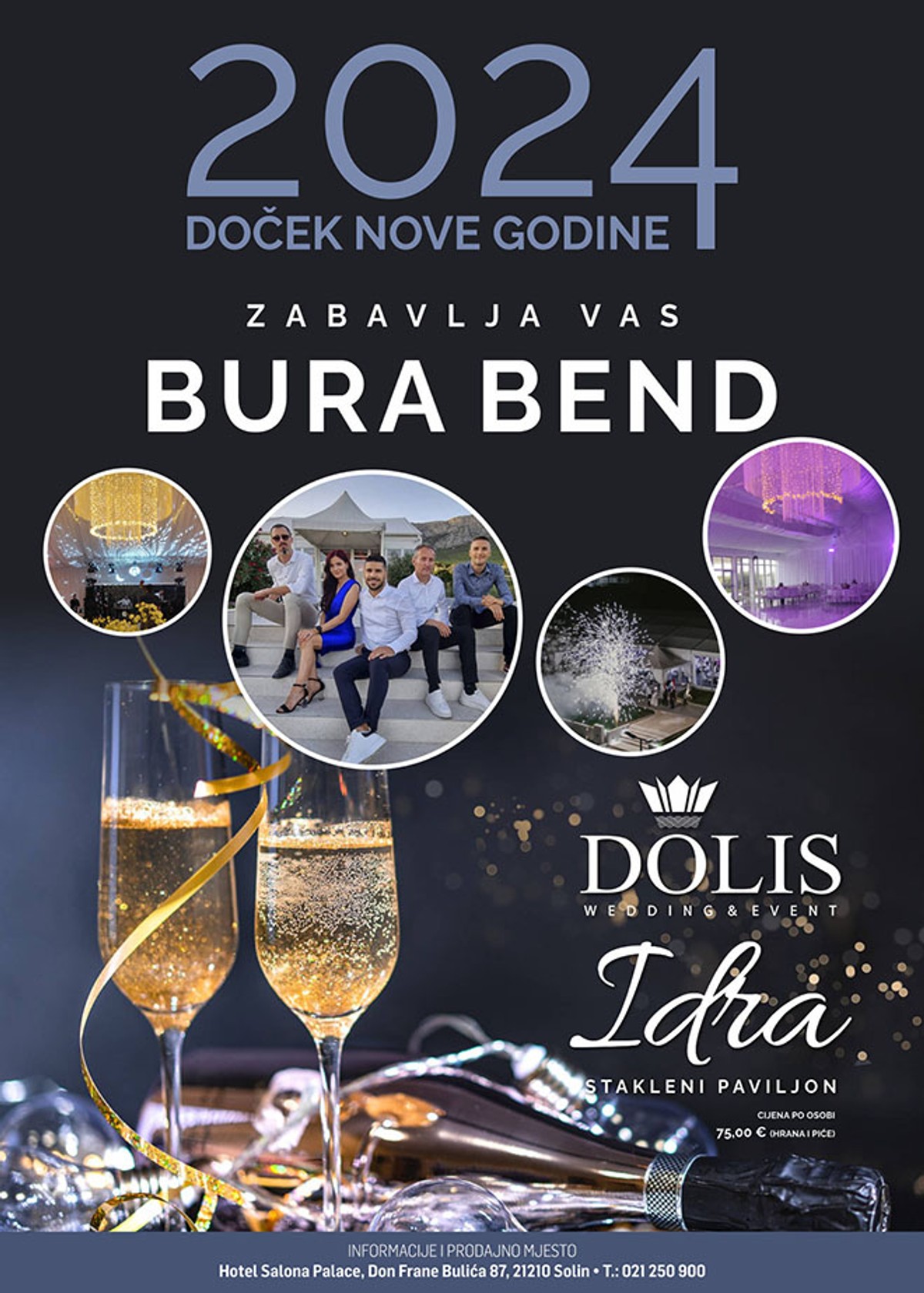 DOČEK 2024. U STAKLENOM PAVILJONU 'IDRA' Dolis organizira ekskluzivnu zabavu, uživajte u sjaju, okusu i zvuku!