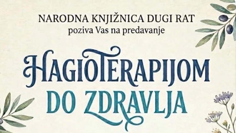 Hagioterapijom do zdravlja u Dugom Ratu