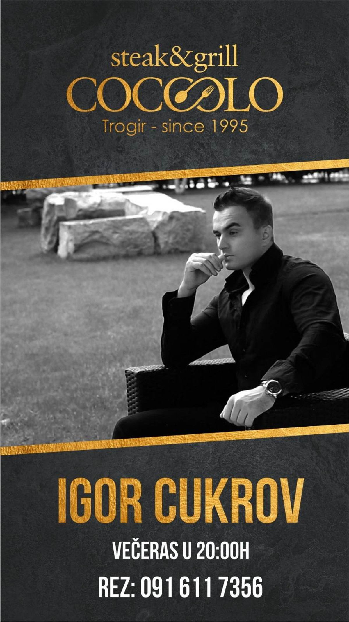 DELICIJE UZ GLAZBENU POSLASTICU Igor Cukrov večeras nastupa u restoranu Coccolo