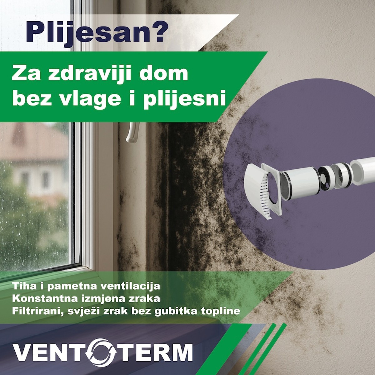 Kako pravilno provjetravati prostor dok još nemate ventilacijski sustav - a da bi spriječili vlagu i plijesan?