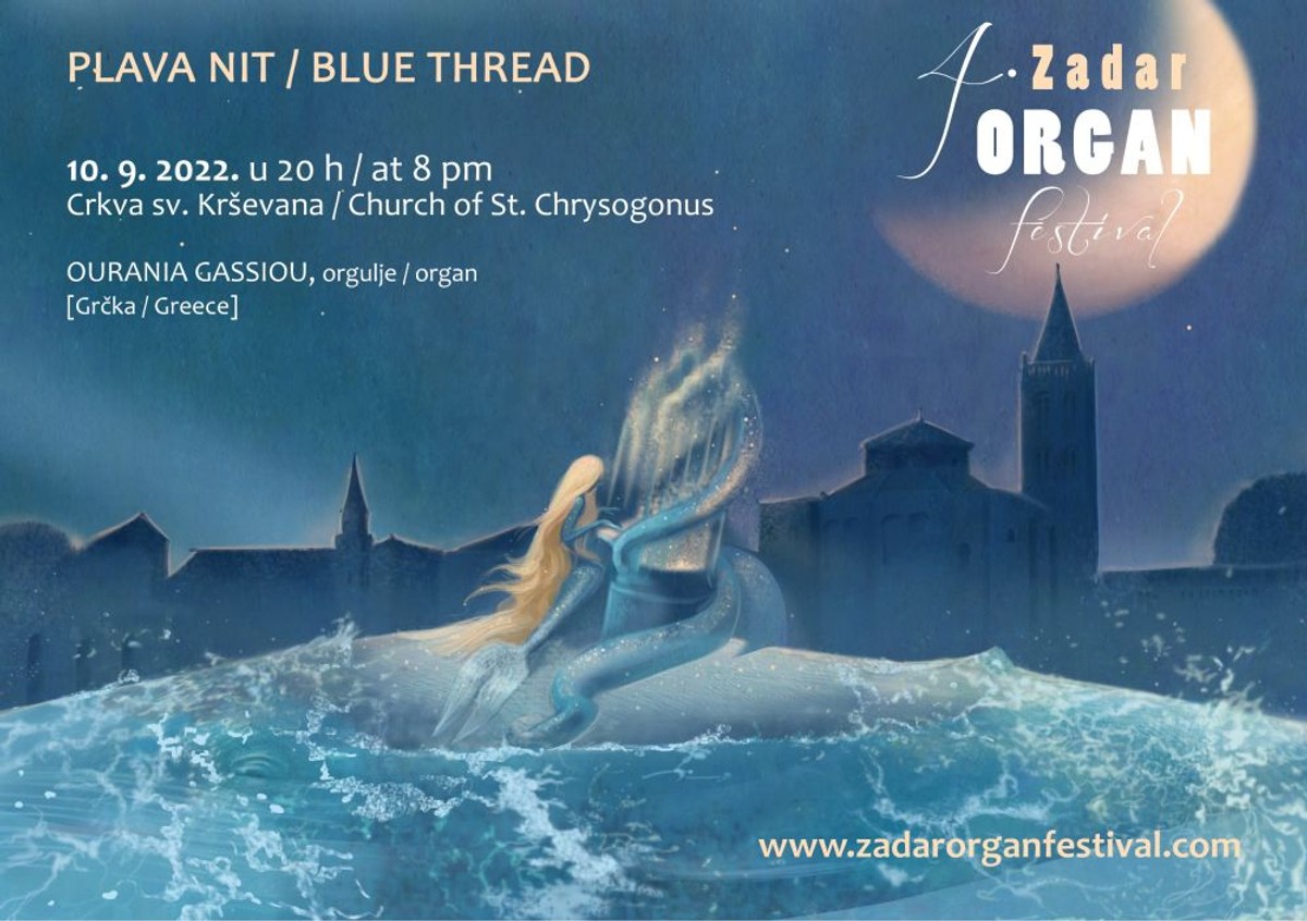 ZADAR ORGAN FESTIVAL Koncertni program nastavlja se s Ouranijom Gassiou, međunarodno priznatom glazbenicom