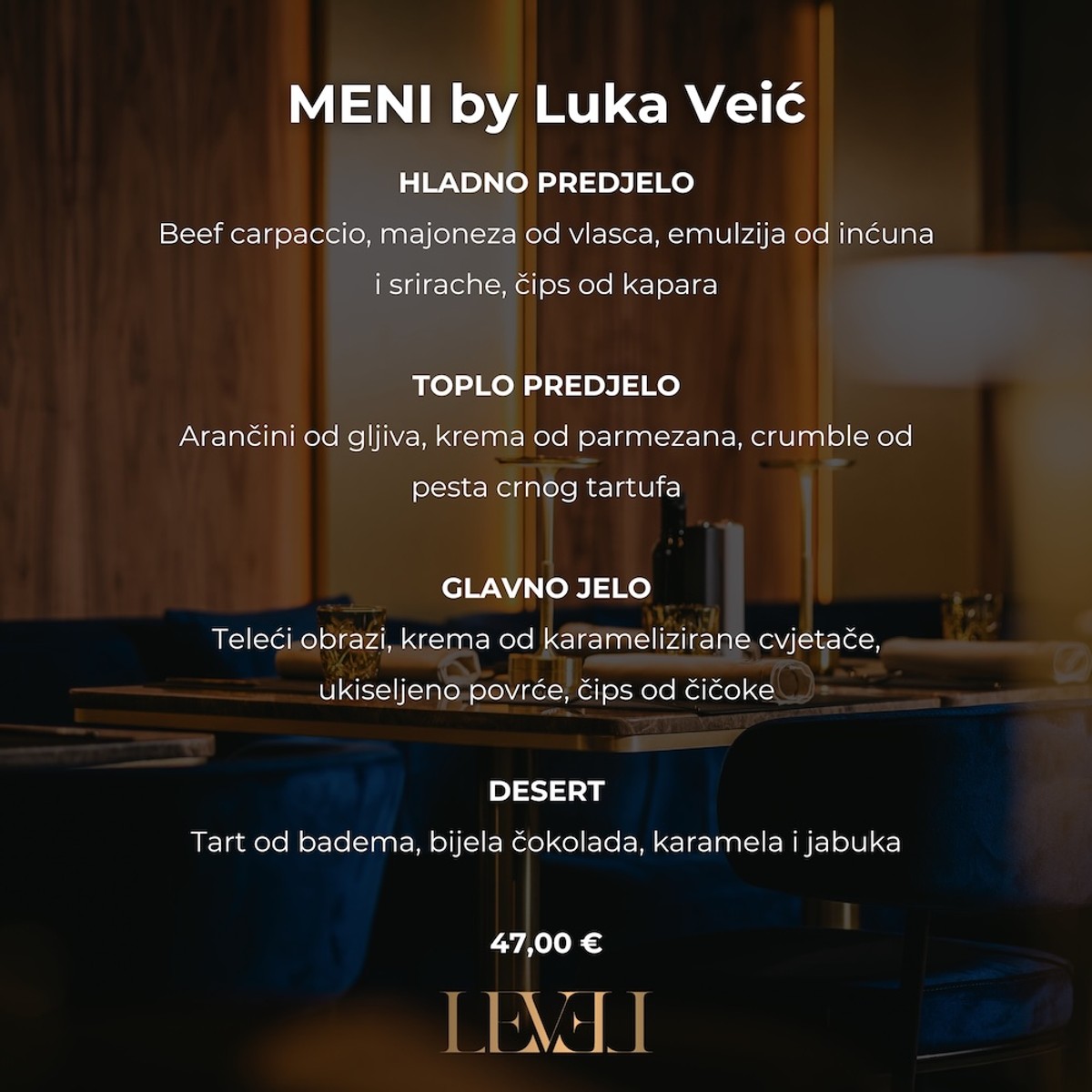 MasterChef Luka Veić potpisuje ekskluzivni menu u restoranu Level 