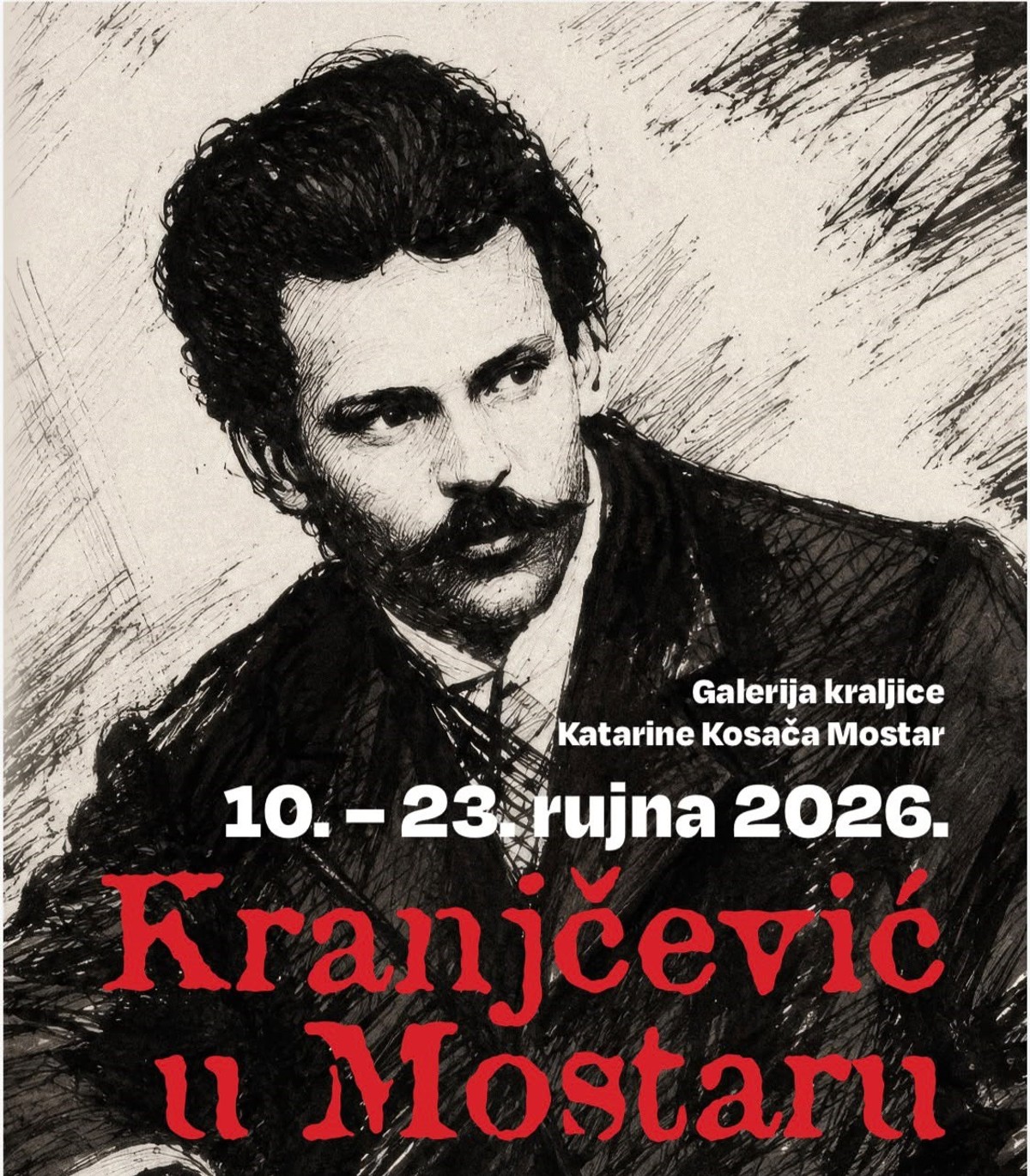 'KRANJČEVIĆ U MOSTARU' Izložba povodom 140. obljetnice dolaska