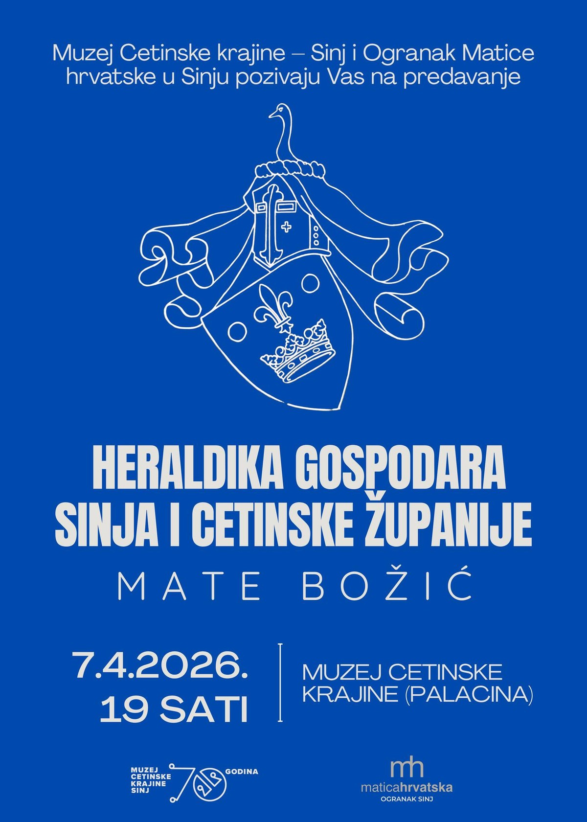 UTORAK U MUZEJU CETINSKE KRAJINE Doznajte sve o obiteljskom grbu sinjskih plemića