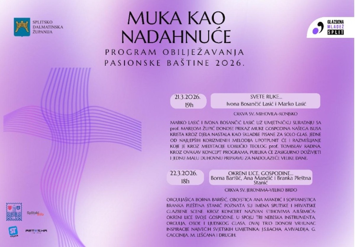 CIKLUS UMJETNIČKIH I KULTURNIH DOGAĐANJA U SPLITU ‘Muka kao nadahnuće’