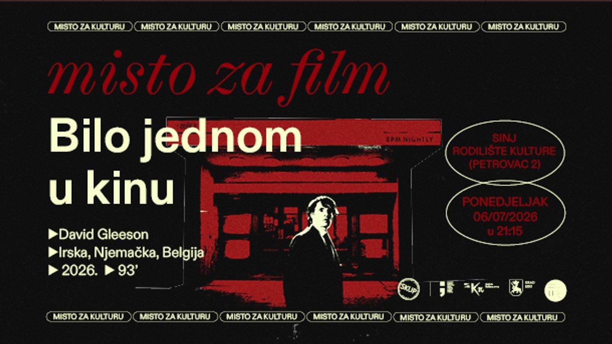 'Bilo jednom u kinu' stiže na sinjsko 'Misto za film'