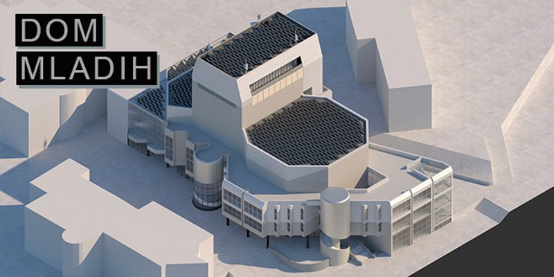 DI JE ZAPELO? Zatražena dozvola za Dom mladih, budući najveći kulturni centar u Hrvatskoj