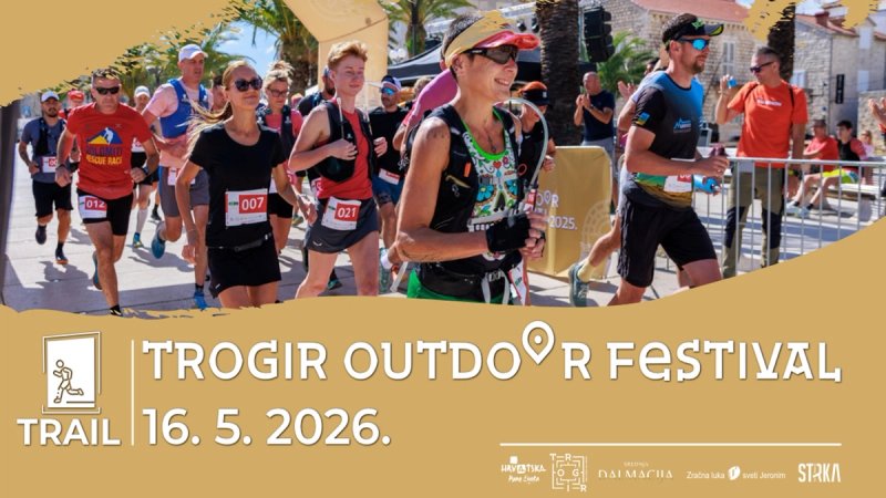 TROGIR OUTDOOR FESTIVAL Otvorene su prijave za trail natjecanje