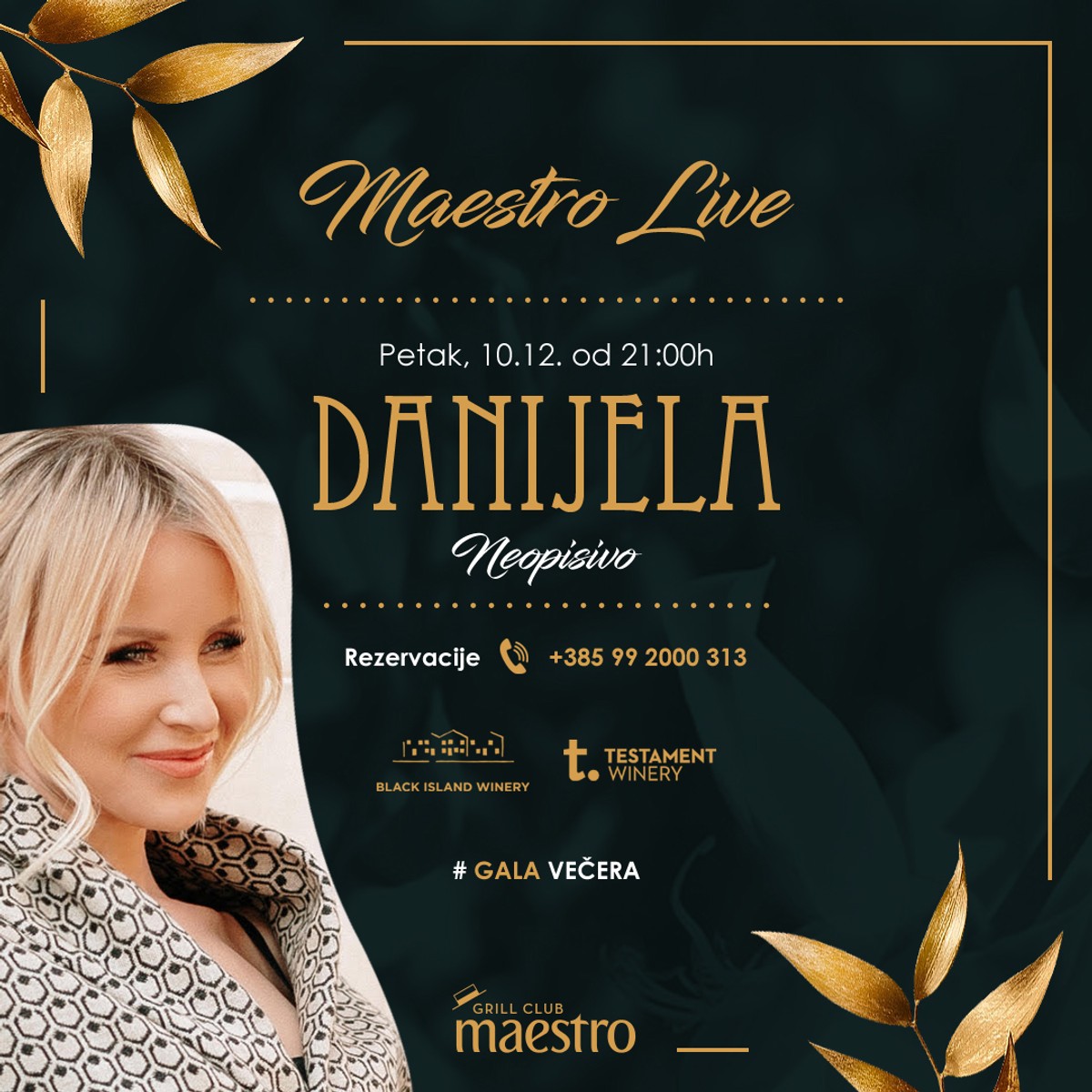 GALA VEČERA Danijela Martinović danas u Maestro Grill Clubu