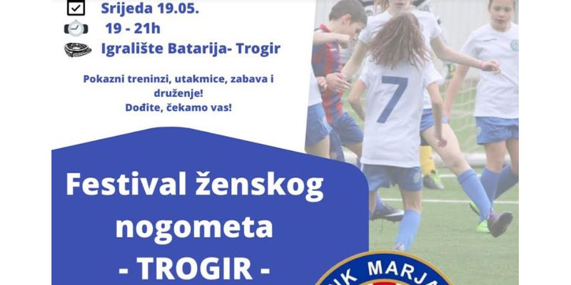 SVI PUTEVI VODE U TROGIR: U srijedu je na programu Festival ženskog nogometa
