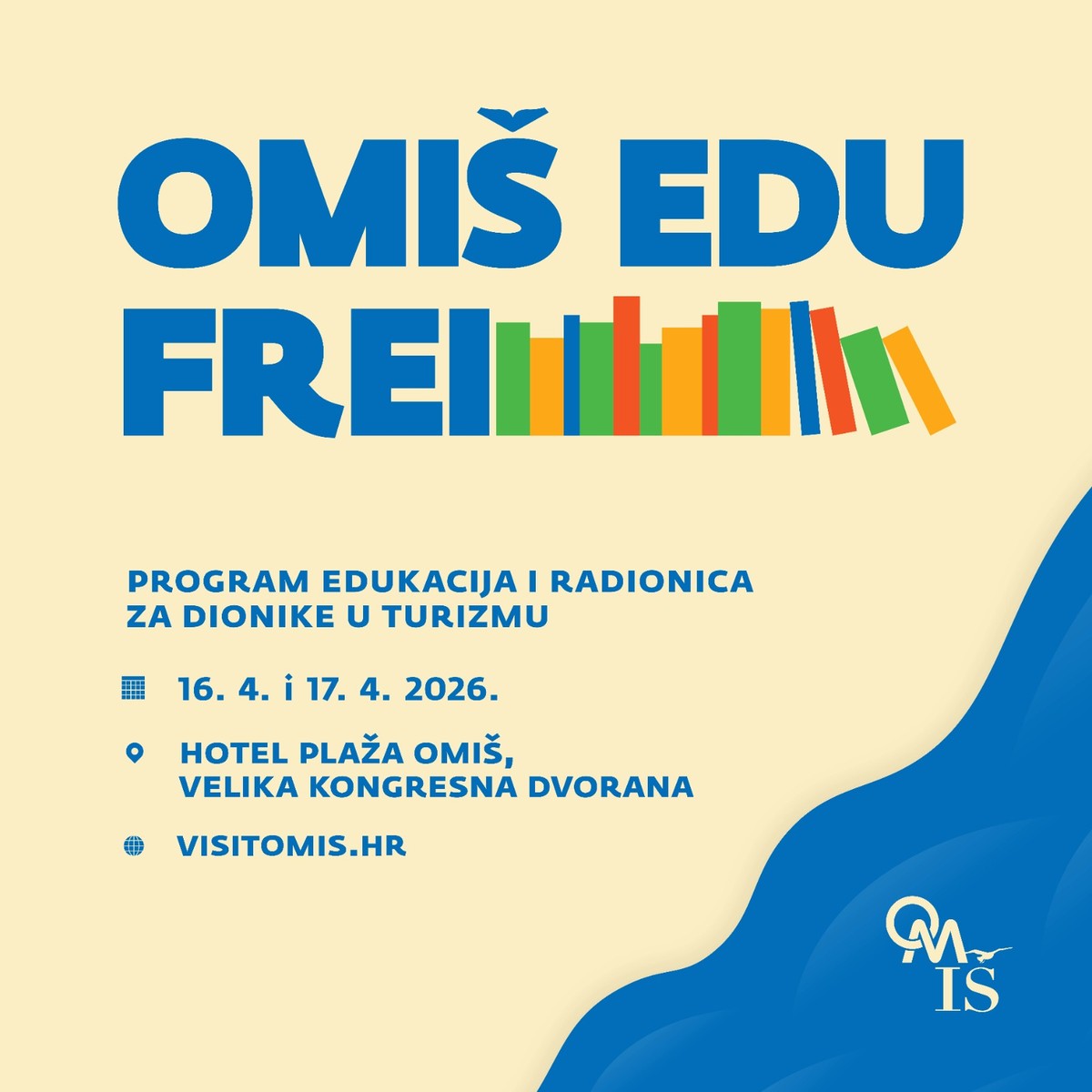Besplatnim edukacijama do bolje sezone - prijavi se na treći Omiš Edu Frei! 