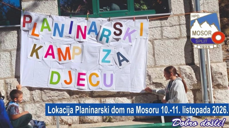 Ovog vikenda Mosorov dječji planinarski kamp