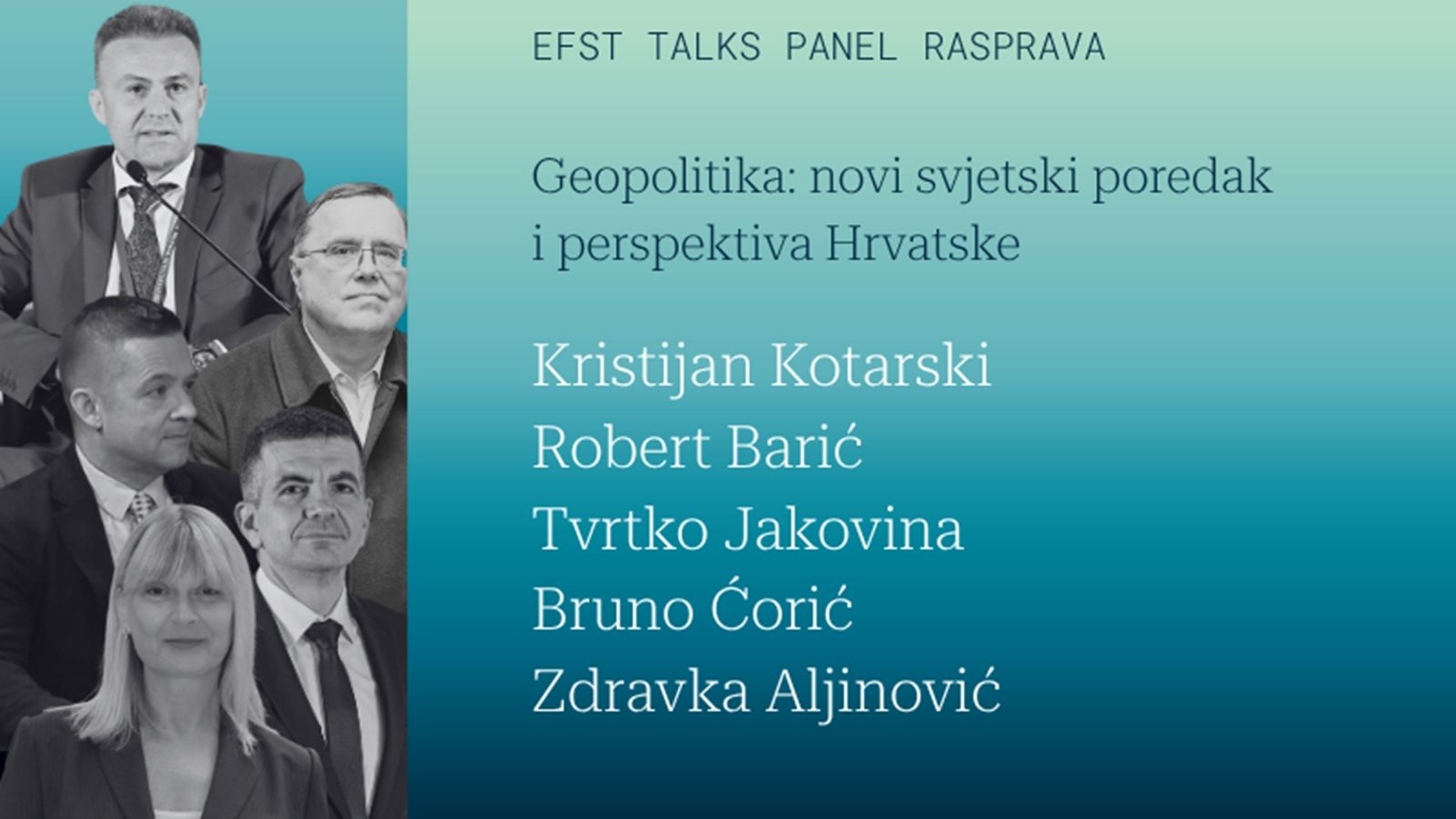 Panel o geopolitici stiže na EFST: Svijet se mijenja – gdje je tu Hrvatska?