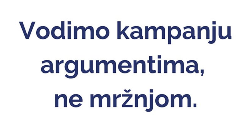 NE HUŠKANJU, NE GOVORU MRŽNJE Možemo! Split: U ovom slučaju meta je Bojan Ivošević, ali sutra može biti bilo tko drugi