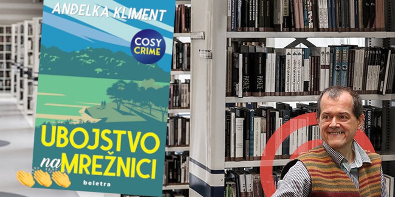 'TIMBAR NA LIBAR' ŽELJKA ERCEGA: Debitantski ugodan krimić 74 godišnje profesorice