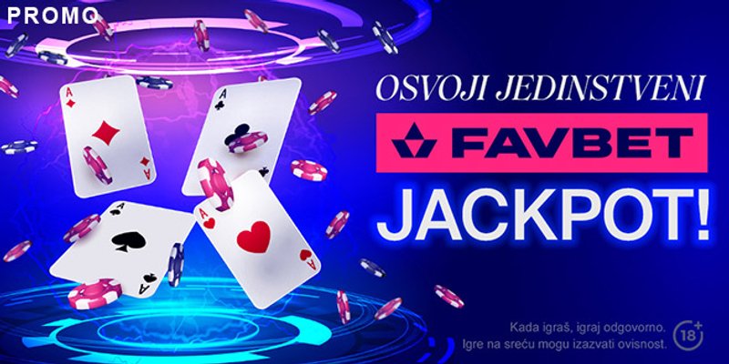 Odigraj jedinstveni Favbet Jackpot i ostvari put do velikih dobitaka