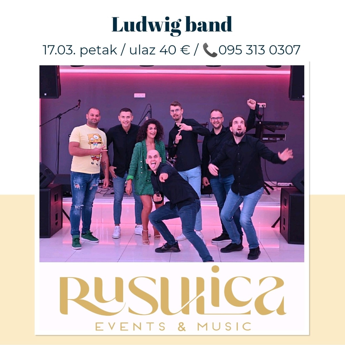RUSULICA ČASTI Ovog petka zabavite se uz Ludwig band