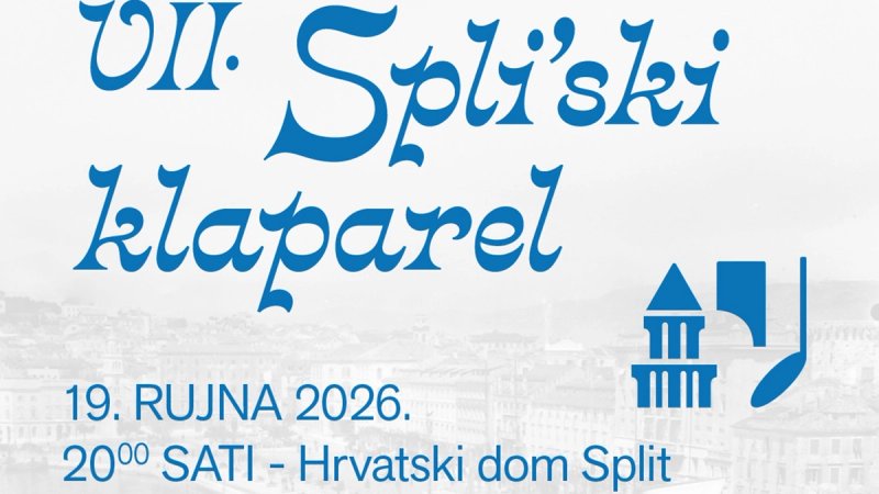 7. SPLI'SKI KLAPAREL Sedam klapa u subotu u Hrvatskom domu Split