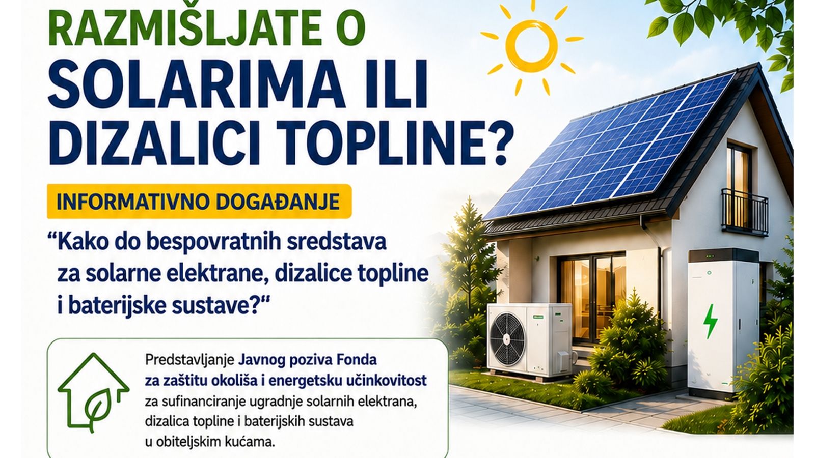 U Prološcu možete saznati kako do bespovratnih sredstava za solarne elektrane i dizalice topline