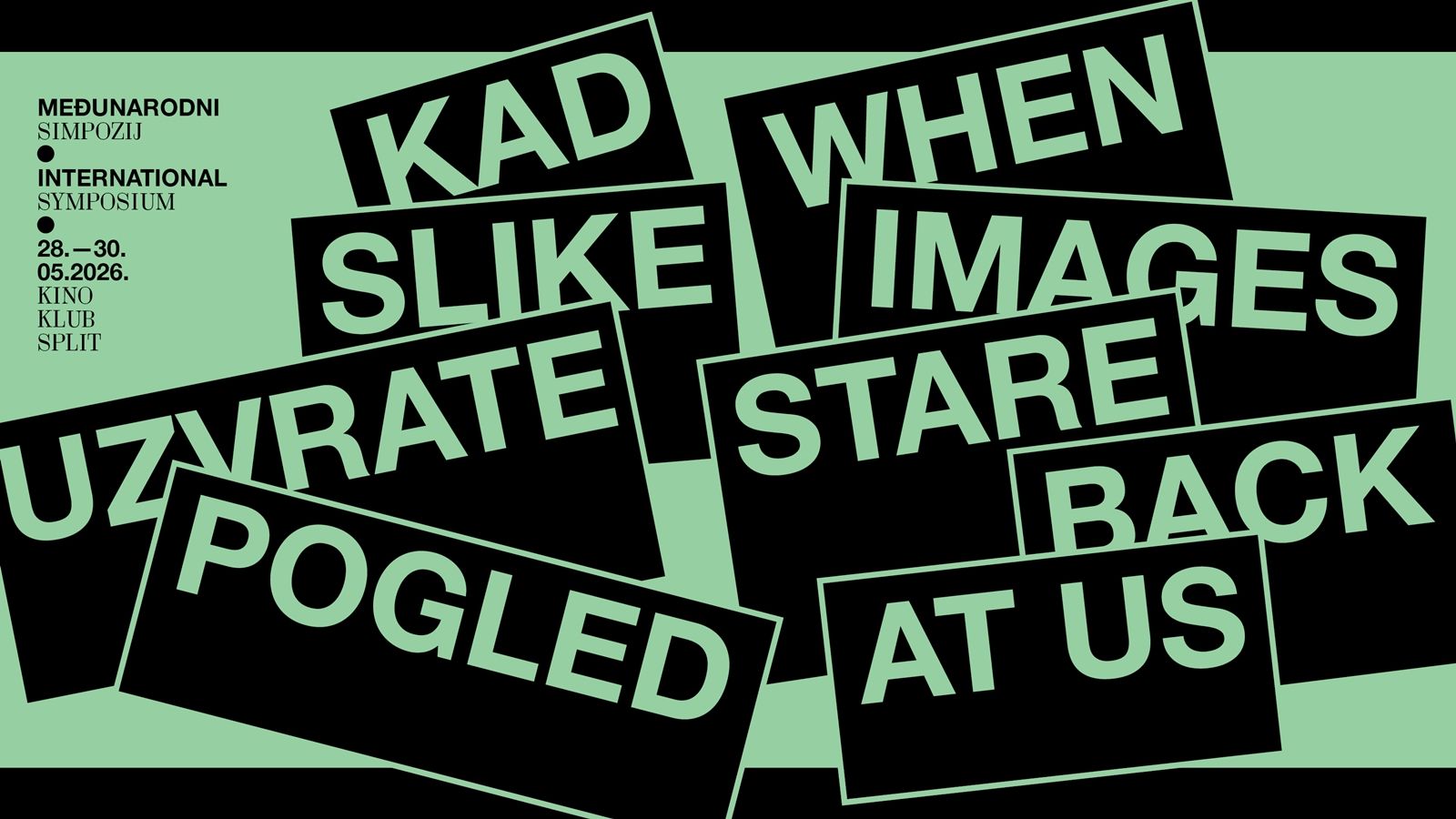 KINO KLUB Međunarodni simpozij 'Kad slike uzvrate pogled' u Splitu