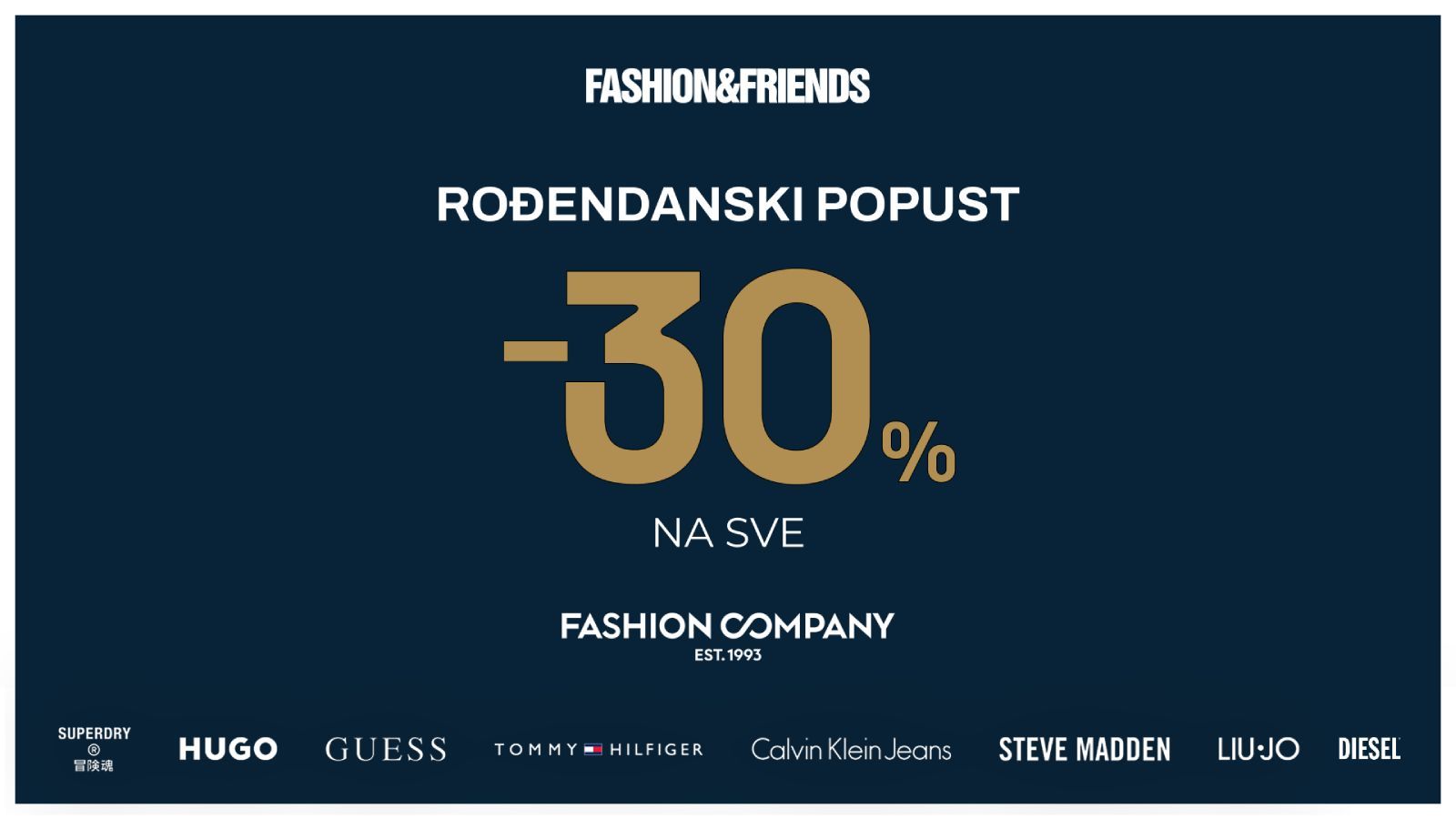 Fashion Company slavi rođendan uz 30 % popusta na sve u Fashion&Friends i online