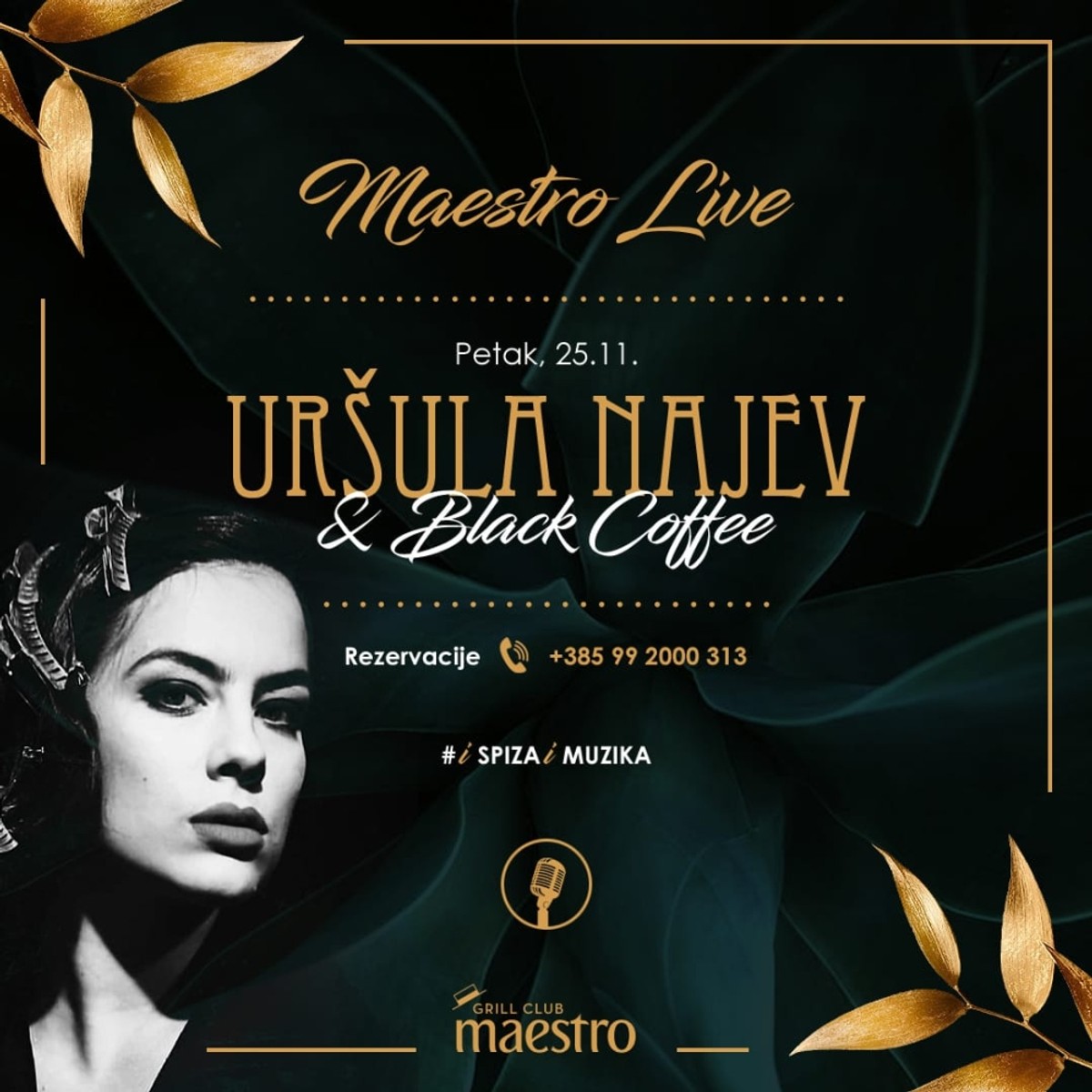 MAESTRO GRILL CLUB Večeras nastupa Uršula Najev