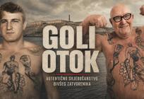 ZLOGLASNI GOLI OTOK 'Potresno svjedočanstvo Splićanina o zatvorskom životu'