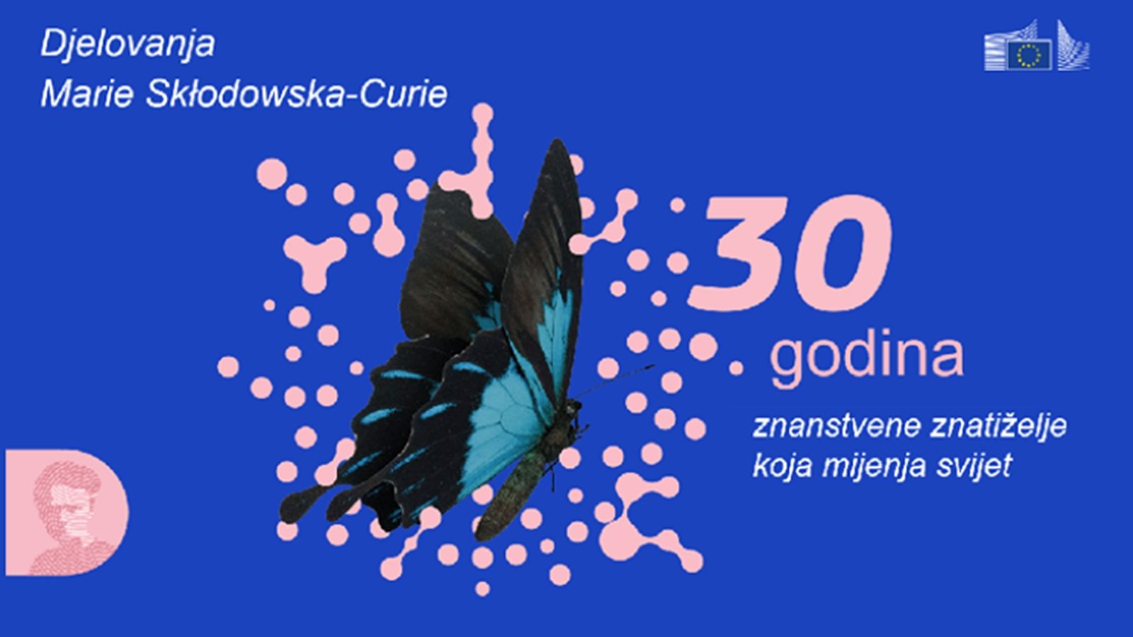 30 godina djelovanja Marie Skłodowska-Curie: Od individualne mobilnosti do oblikovanja Europskog istraživačkog prostora