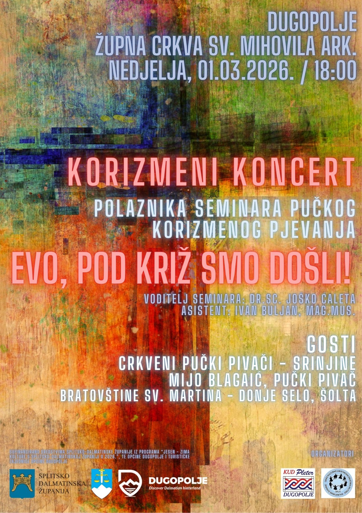 DUGOPOLJE: U nedjelju korizmeni koncert 'Evo, pod križ smo došli!'