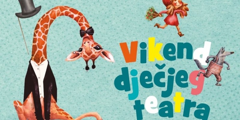 ZABAVA ZA NAJMLAĐE: Vikend dječjeg teatra