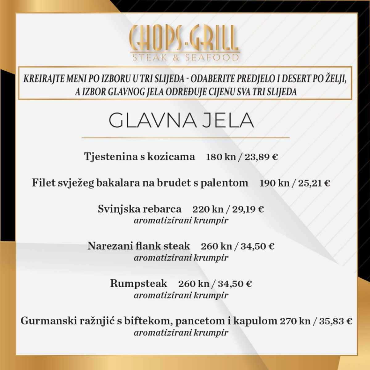 Čarolija okusa Chopsylitios ponude ponovno u vašem omiljenom Chops Grill restoranu!
