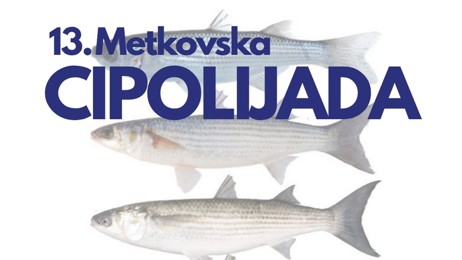 U Metkoviću se sprema Cipolijada