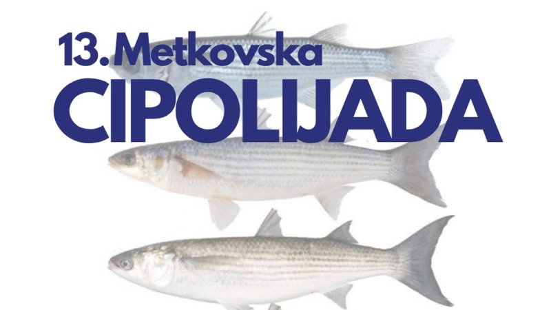 U Metkoviću se sprema Cipolijada