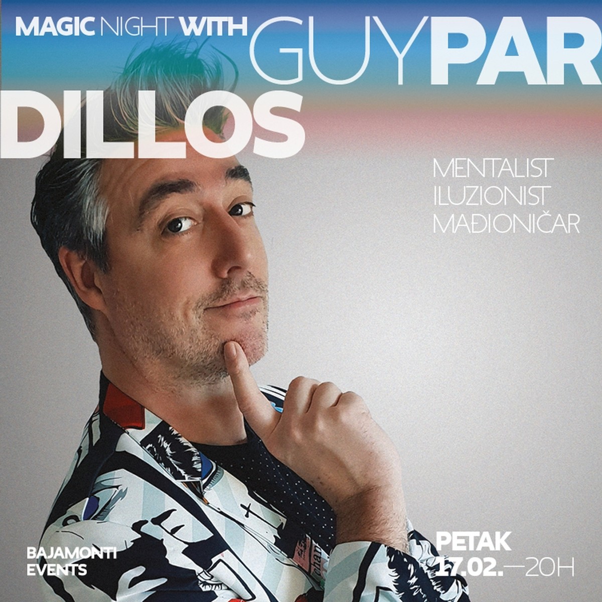 Magična večera - Bajamonti najavljuje nastup poznatog mađioničara i mentalista Guya Pardillosa ovog petka